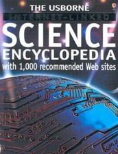 The Usborne Internet-Linked Science Encyclopedia (Usborne Internet-Linked - GOOD picture