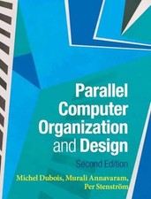 Parallel Computer - Hardcover, by Dubois Michel; Annavaram - Very Good picture