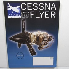 Cessna Flyer Jun 2006 Warbirds, Engine Sourcebook, Overhaul, Mods, Texas Skyways picture