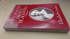 Antoinette Brown Blackwell: A Biography picture