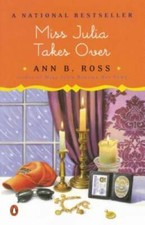 Miss Julia Takes Over - Paperback By Ross, Ann B. - GOOD picture