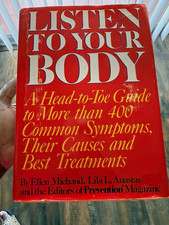 Listen to Your Body by Ellen Michaud & Lila L. Anastas Hardcover w/ Dust Jacket picture