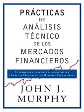 Practicas de analisis tecnico de los mercados financieros by John J. Murphy picture