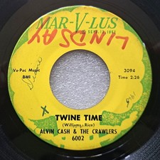 ALVIN CASH & CRAWLERS: Twine Time / The Bump MAR-V-LUS 7