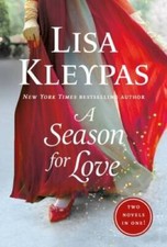 A Season for Love: 2-in-1 - Mass Market Paperback By Kleypas, Lisa - VERY GOOD picture