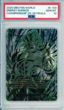 Dragon Ball : Broly Energy Marker #E-103 Championship 25-26 Finals PSA 10 picture