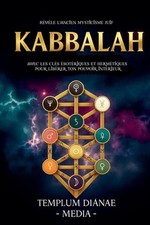 Kabbalah: R?v?le l'ancien mysticisme juif, avec les cl?s ?sot?riques et herm?tiq picture