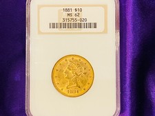1881 Liberty Head $10 Gold Eagle Coin NGC MS62  picture