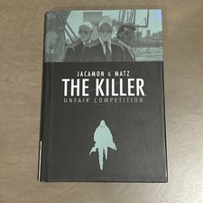 The Killer Vol 4: Unfair Competition HC (Archaia 2013) by Jacamon & Matz picture