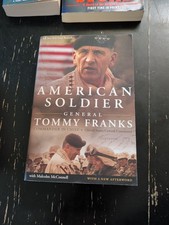 American Soldier General Tommy Franks first edition 2004 Malcolm McConnell book picture