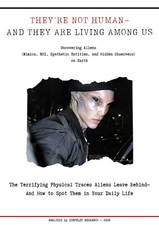 THEY ARE NOT HUMAN - AND THEY ARE LIVING AMONG US - Uncovering Aliens - UFO UAP picture