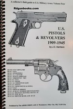U.S. Pistols & Revolvers 1909 to 1945 by J. Harrison out of print now gun book picture
