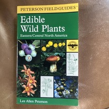 Peterson Field Guides: Edible Wild Plants : Eastern and Central North America by picture