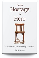 FROM HOSTAGE TO HERO : CAPTIVATE THE JURY BY SETTING THEM FREE... Sari De La Mot picture