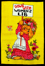 MWT Vtg. 60s 70s Linen Tea Towel Wall Art DOWN WITH WOMEN'S LIB picture