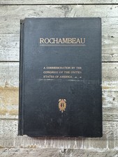 1907 Antique History Book “Rochambeau: Commemoration” Illustrated picture