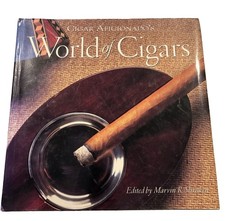 Cigar Aficionado's World of Cigars Marvin R. Shanken 1996 HC DJ First Printing picture