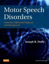 Motor Speech Disorders: Substrates, Differential Diagnosis, and Managem - GOOD picture