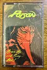 Poison Open Up and Say... Ahh Cassette 1988 Enigma/Capitol Dolby HX Pro XDR picture