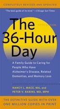 The 36-Hour Day: A Family Guide to Caring for People Who Have Alzheimer... picture