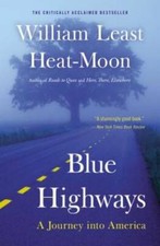 Blue Highways: A Journey into America - Paperback - GOOD picture