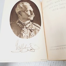 Kaiser Wilhelm II EREIGNISSE UND GESTALTEN 1878-1918 Antique German Book Signatu picture