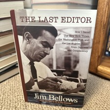 Jim Bellows Signed/Inscribed The Last Editor picture