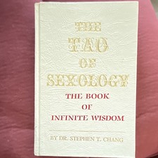 The Tao of Sexology: The Book of Infinite Wisdom  picture
