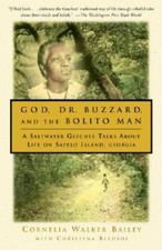 God, Dr. Buzzard, and the Bolito Man: A Saltwater Geechee Talks Abou - VERY GOOD picture