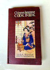 Rare 1914 CHINESE - JAPANESE COOK BOOK FiRST EDiTION  SARA BOSSE ONOTO WATANNA picture