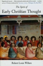 The Spirit of Early Christian Thought: Seeking the Face of God - GOOD picture