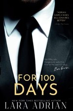For 100 Days (100 Series) (Volume 1) - Paperback By Adrian, Lara - GOOD picture