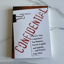 John Nolan CONFIDENTIAL: BUSINESS SECRETS, GETTING THEIRS, Brand New , Reprint picture