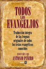 Todos los Evangelios: Traducción íntegra de las lenguas originales de todo... picture