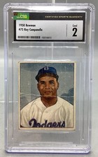 1950 Bowman #75 Roy Campanella - CSG - 2 Good picture