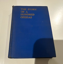 Felix Mendelssohn The Story of a Hundred Operas HC 1913 Sixth Printing picture