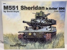 Squadron Signal 2041 M551 Sheridan in Action US Army Armor Light Tank Warfare picture