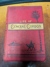 Life Of General Gordan. 1st Edition, Signed C. 1884 picture