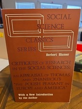 Herbert Blumer Critiques of Research in the Social Sciences: An Appraisal of... picture