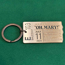 Oh, Mary Engraved Metal Ticket Keychain Broadway Lyceum NYC picture