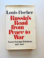 Russia's Road from Peace to War, by Louis Fischer, First Edition picture