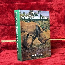 The White Rhino Saga Ian Player HC 1973 full page Inscription Signed Rare picture