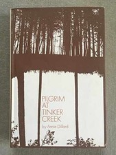Pilgrim at Tinker Creek - Paperback, by Annie Dillard - Very Good picture