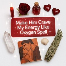 Make Him Crave Me Like Oxygen Spell – Your Vibe Becomes His Secret Addiction picture