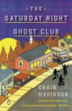 The Saturday Night Ghost Club, Craig Davidson picture