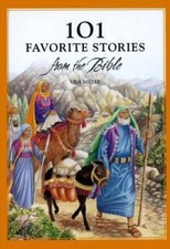 101 Favorite Stories from the Bible by Ura Miller (2007, Hardcover) picture