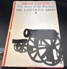 Bruce Catton: The Army of the Potomac—Mr. Lincoln’s Army HC Book Club picture