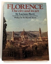 Florence The City And Its Art - 1979 by Berti - Trade Paperback picture