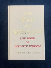 The Tao of Sexology-The Book of Infinite Wisdom -Stephen Chang 1986 1st Printing picture