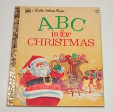 Vintage 1974 ABC IS FOR CHRISTMAS Little Golden Book * Clean Original Copy picture